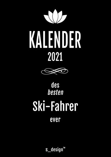 Kalender 2021 für Ski-Fahrer: DIN A4 Tagesplaner / Wochenplaner / Terminkalender für das ganze Jahr: Termin-Planer / Termin-Buch / Journal für alle ... von 7 bis 21 Uhr (4 Termine pro Stunde)