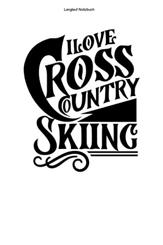 Langlauf Notizbuch: 100 Seiten | Kariert | Skifahrer Loipe Team Skifahren Langläufer Skilanglaufen Geschenk Skilangläufer Skier Langlaufen Cross Country Ski XC
